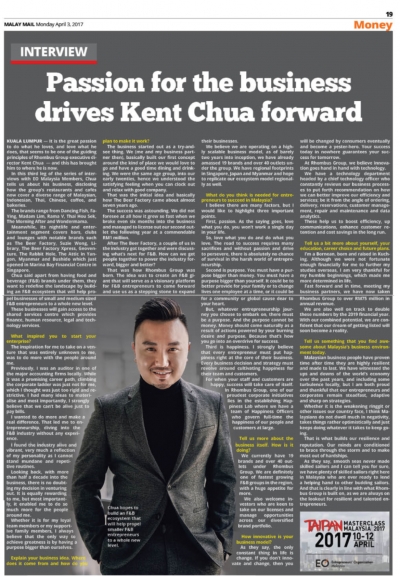 MALAY MAIL - PASSION FOR THE BUSINESS DRIVES KENT CHUA FORWARD